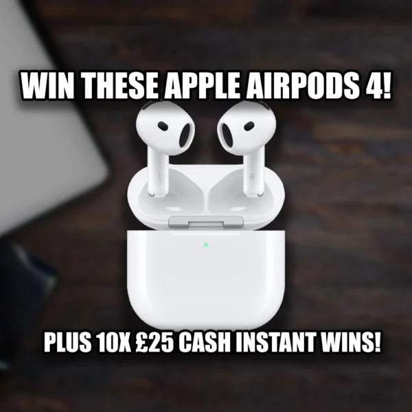 AIRPODS 4 - PLUS CASH INSTANT WINS